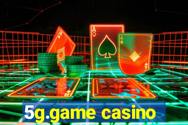 5g.game casino